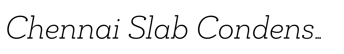 Chennai Slab Condensed Thin Oblique